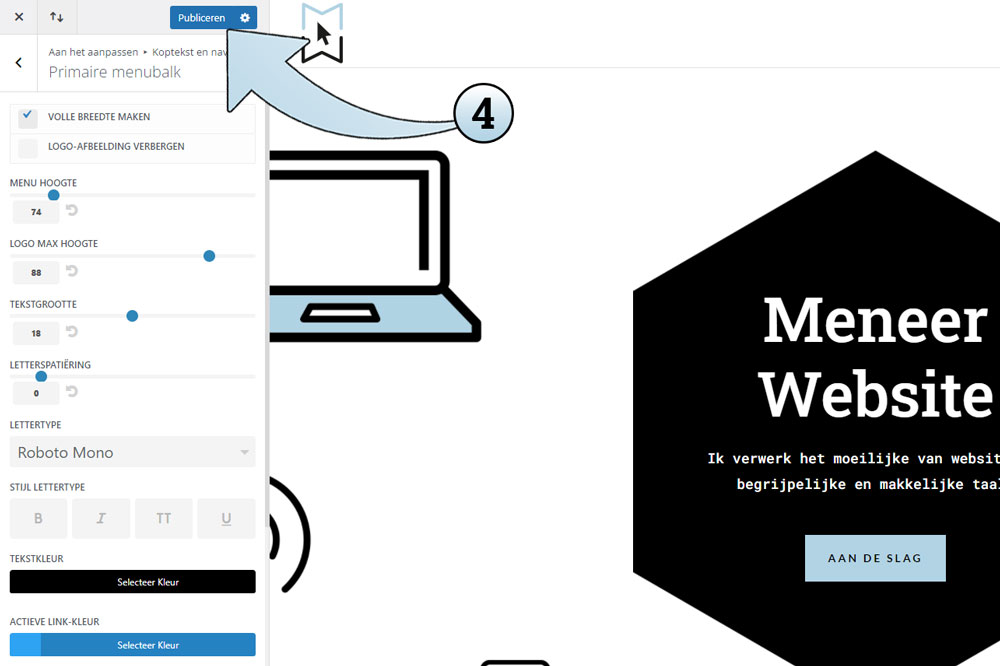 Ben je klaar met aanpassen, klik dan bovenaan op de blauwe knop Publiceren.