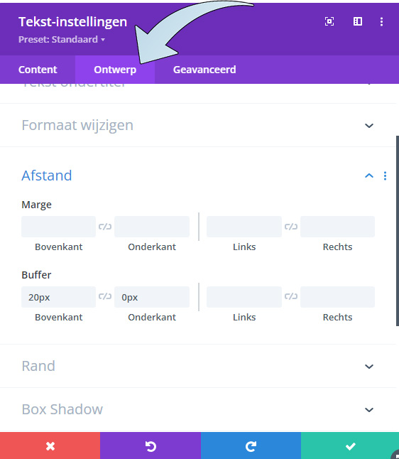 Bijna overal vind je bij de ontwerp-instellingen de optie Afstand. Hier vul je ruimtes in met px of procenten om afstand te bepalen.